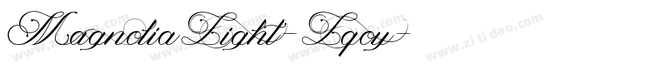 MagnoliaLight-Lqoy字体转换