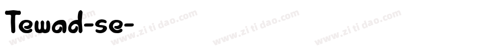 Tewad-se字体转换