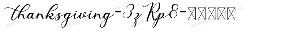 Thanksgiving-3zRp8字体转换