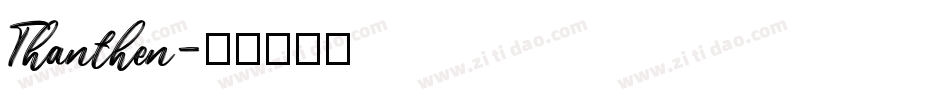 Thanthen字体转换