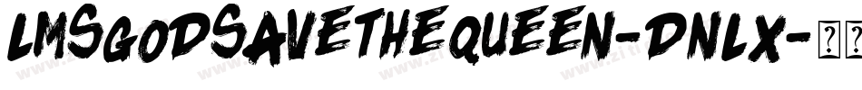 LmsGodSaveTheQueen-dnLx字体转换