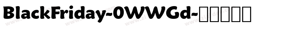 BlackFriday-0WWGd字体转换