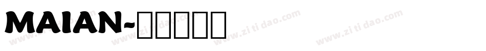 MAIAN字体转换