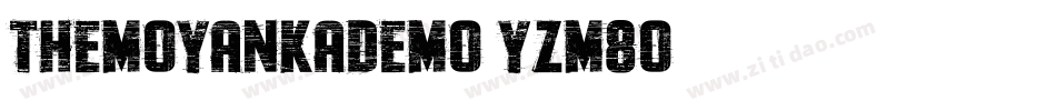 TheMoyankaDemo-YzM8o字体转换
