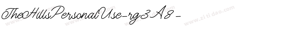 TheHillsPersonalUse-rg3A8字体转换