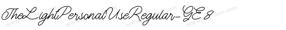 TheLightPersonalUseRegular-GE8O字体转换
