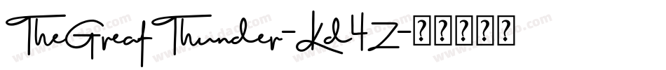 TheGreatThunder-Kd4Z字体转换