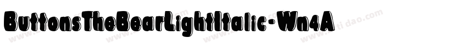 ButtonsTheBearLightItalic-Wn4A字体转换