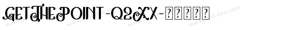 GetThePoint-q2Xx字体转换