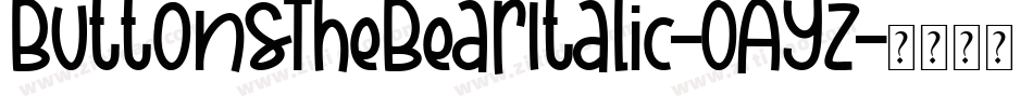 ButtonsTheBearItalic-0AYz字体转换