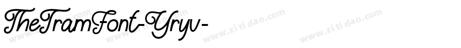 TheTramFont-Yryv字体转换