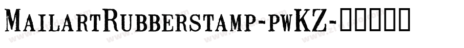 MailartRubberstamp-pwKZ字体转换