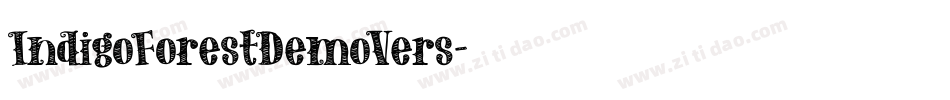 IndigoForestDemoVers字体转换