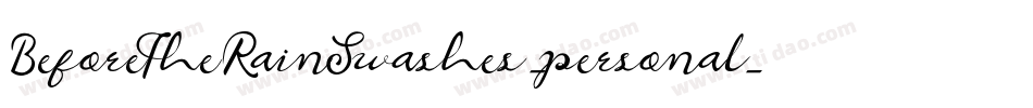 BeforeTheRainSwashes_personal_use_demo字体转换