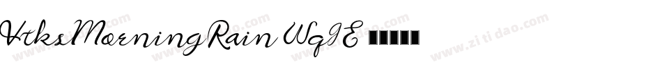 VtksMorningRain-Wq9E字体转换