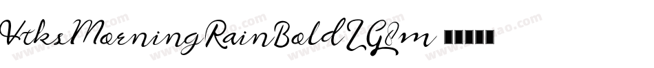 VtksMorningRainBold-ZG8m字体转换