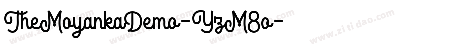 TheMoyankaDemo-YzM8o字体转换