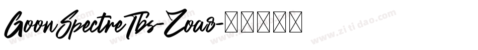 GoonSpectreTbs-Zoa8字体转换