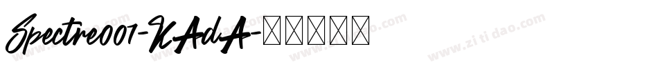 Spectre007-KAdA字体转换