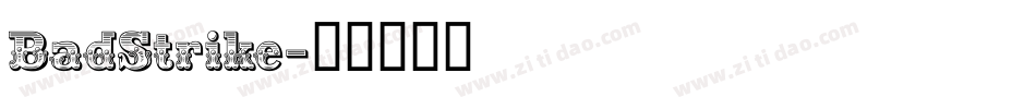 BadStrike字体转换