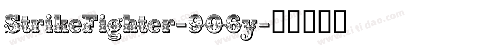 StrikeFighter-9O6y字体转换