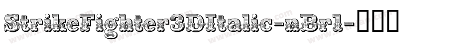 StrikeFighter3DItalic-nBr1字体转换