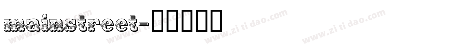 mainstreet字体转换
