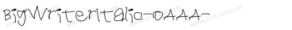BigWriterItalic-oAAA字体转换