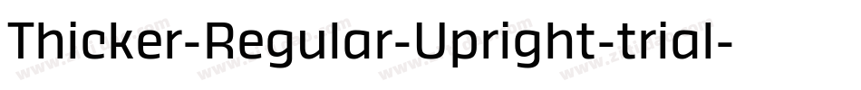 Thicker-Regular-Upright-trial字体转换