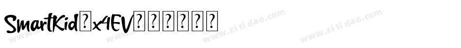SmartKid-x4EV字体转换