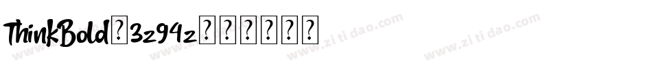 ThinkBold-3z94z字体转换