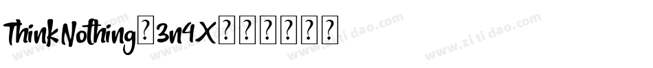 ThinkNothing-3n4X字体转换