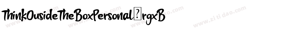 ThinkOusideTheBoxPersonal-rgxBp字体转换