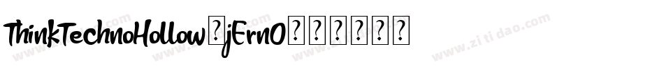 ThinkTechnoHollow-jErnO字体转换