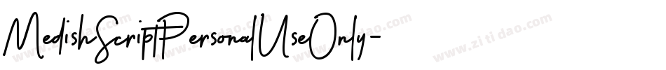 MedishScriptPersonalUseOnly-48eW字体转换