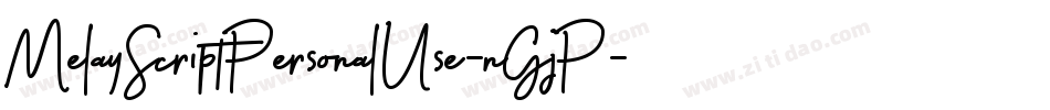 MelayScriptPersonalUse-nGjP字体转换