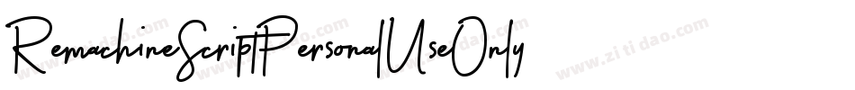 RemachineScriptPersonalUseOnly-yZL3字体转换