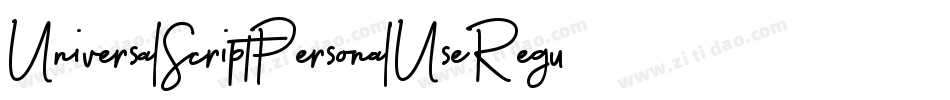 UniversalScriptPersonalUseRegular-zKMX字体转换 UniversalScriptPersonalUseRegular-zKMX字体转换