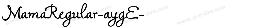MamaRegular-aygE字体转换