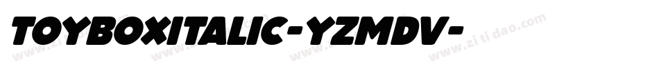 ToyboxItalic-YzMDv字体转换