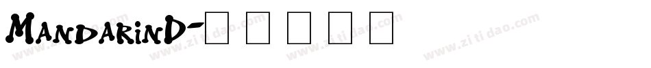 MandarinD字体转换