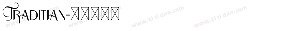 Traditian字体转换