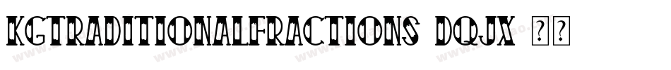 KgTraditionalFractions-dqJX字体转换