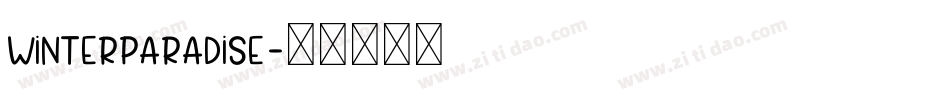 WinterParadise字体转换