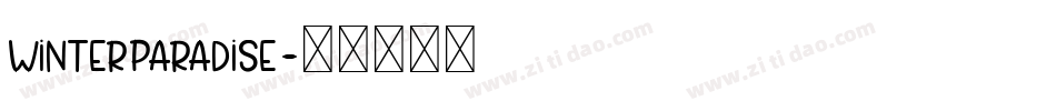 WinterParadise字体转换