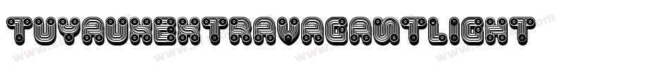 TuyauxExtravagantLight字体转换