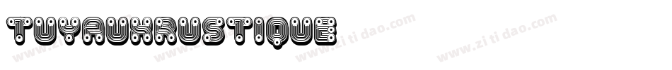 TuyauxRustique字体转换