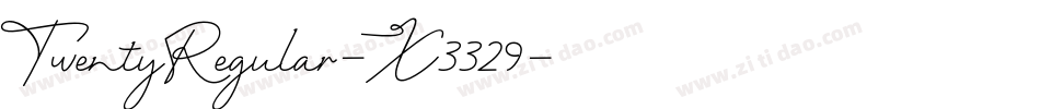 TwentyRegular-X3329字体转换