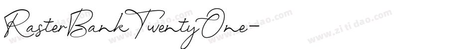 RasterBankTwentyOne字体转换