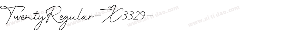 TwentyRegular-X3329字体转换